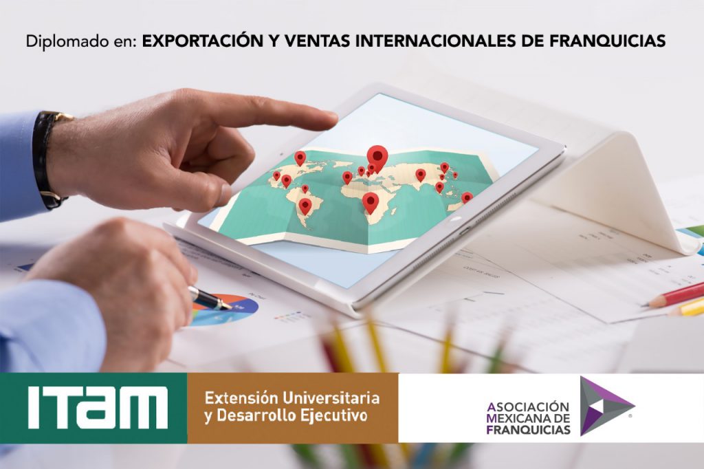 diplomado en Exportación y Ventas Internacionales de Franquicias