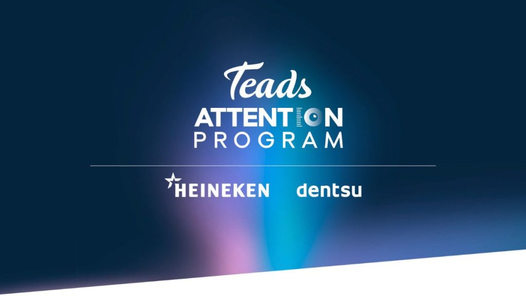 Teads attention program