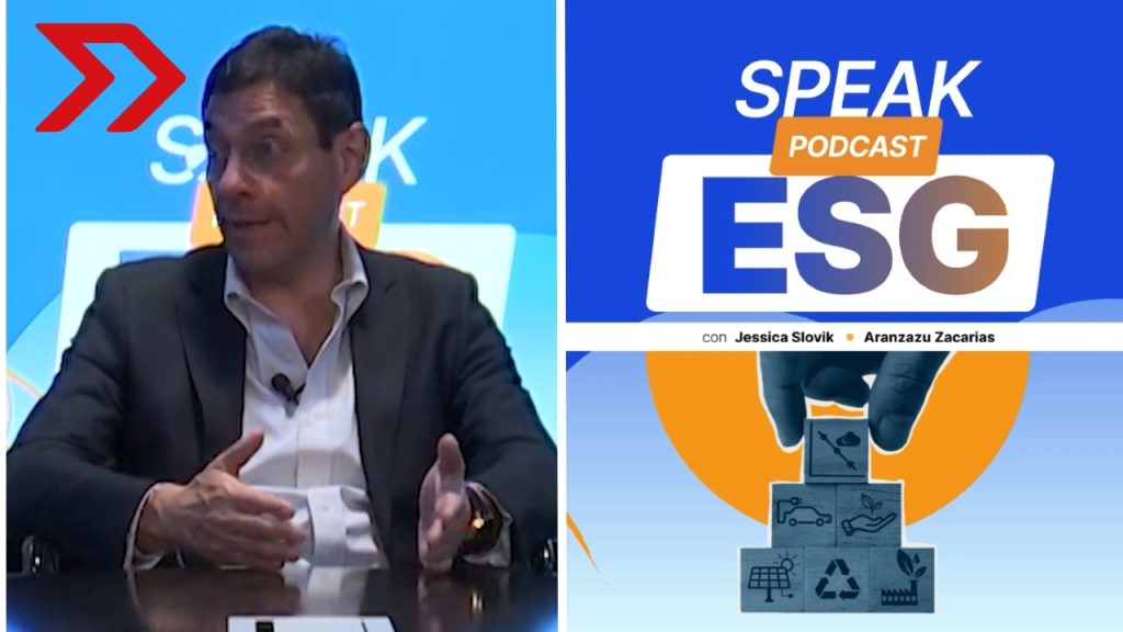 Gustavo Pérez Berlanga comparte su experiencia en el podcast Speak ESG, destacando logros e impacto de criterios ASG en la industria.